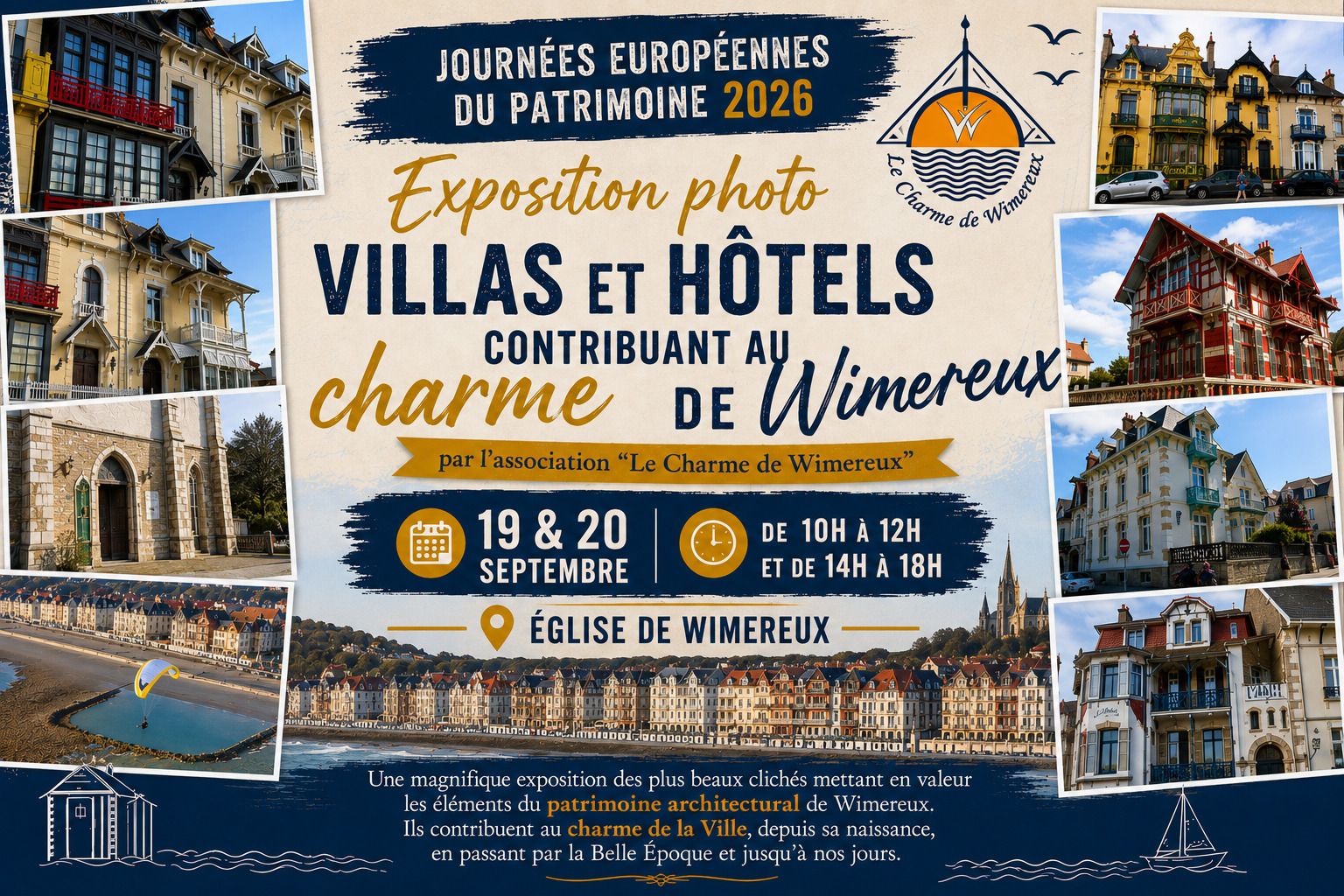 Exposition de photo « Villas et Hôtels contribuant au charme de Wimereux » (par l'association "Le Charme de Wimereux")