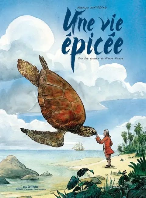 De Lyon à La Réunion, la vie de Pierre Poivre, amoureux des épices et aventurier : présentation de l'exposition et dédicace de BD par son auteur