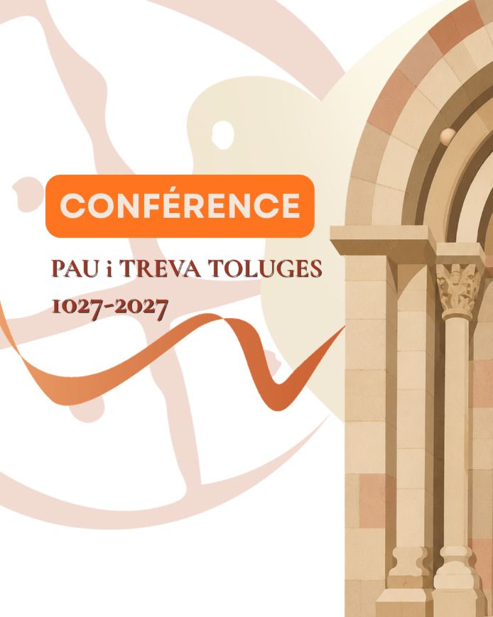 Conférence : Paix et Trêve de Dieu - en catalan