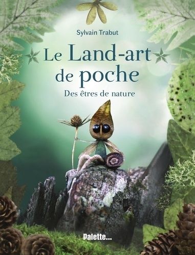 Dédicace avec Sylvain Trabut, auteur et artiste plasticien spécialisé dans le land art miniature