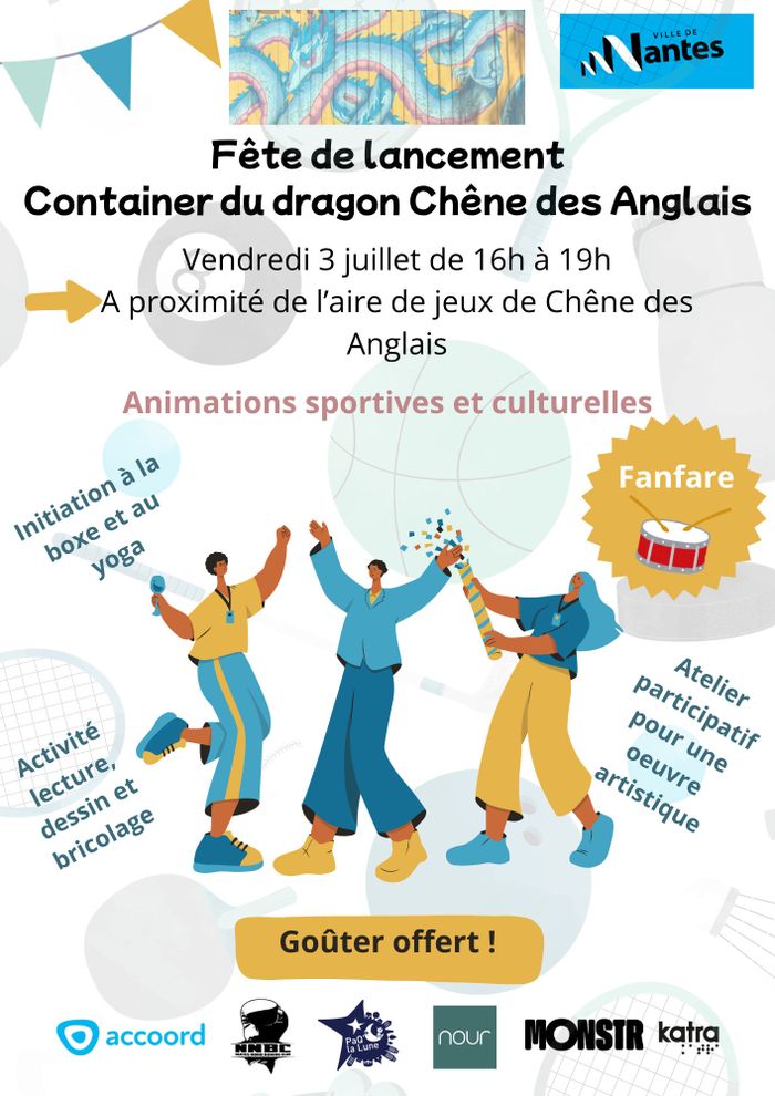 Fête de lancement de l'été et du container du dragon Chêne des Anglais