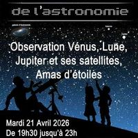 Soirée de l'Astronomie - Vénus, Lune, Jupiter...