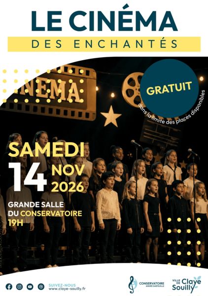 Le Cinéma Des Enchantés — CLAYE SOUILLY