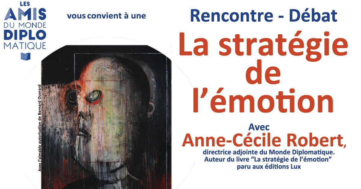La stratégie de l'émotion