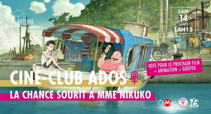 Ciné-club ados : La Chance sourit à Mme Nikuko