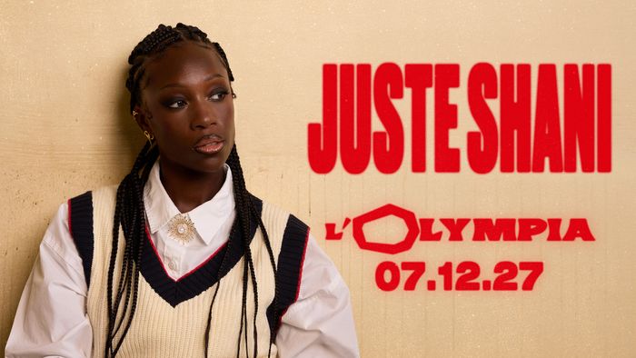 Juste Shani - L'Olympia