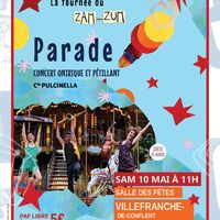 Parade - Concert onirique et pétillant ! Zah-Zuh