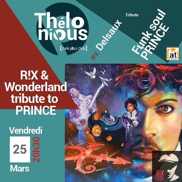 R!X & Wonderland tribute to PRINCE