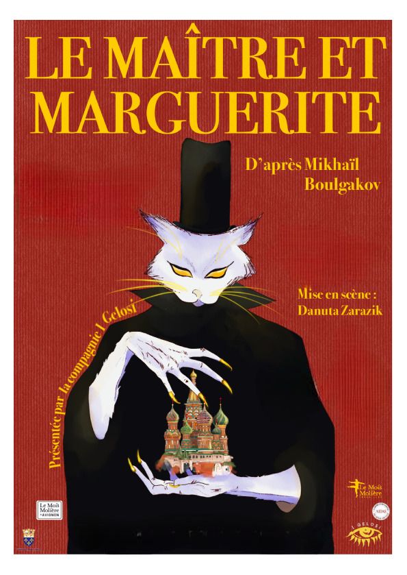 Le Maître et Marguerite de Mikhaïl Boulgakov, mis en scène par Danuta Zarazik, présenté par la Compagnie I GELOSI.