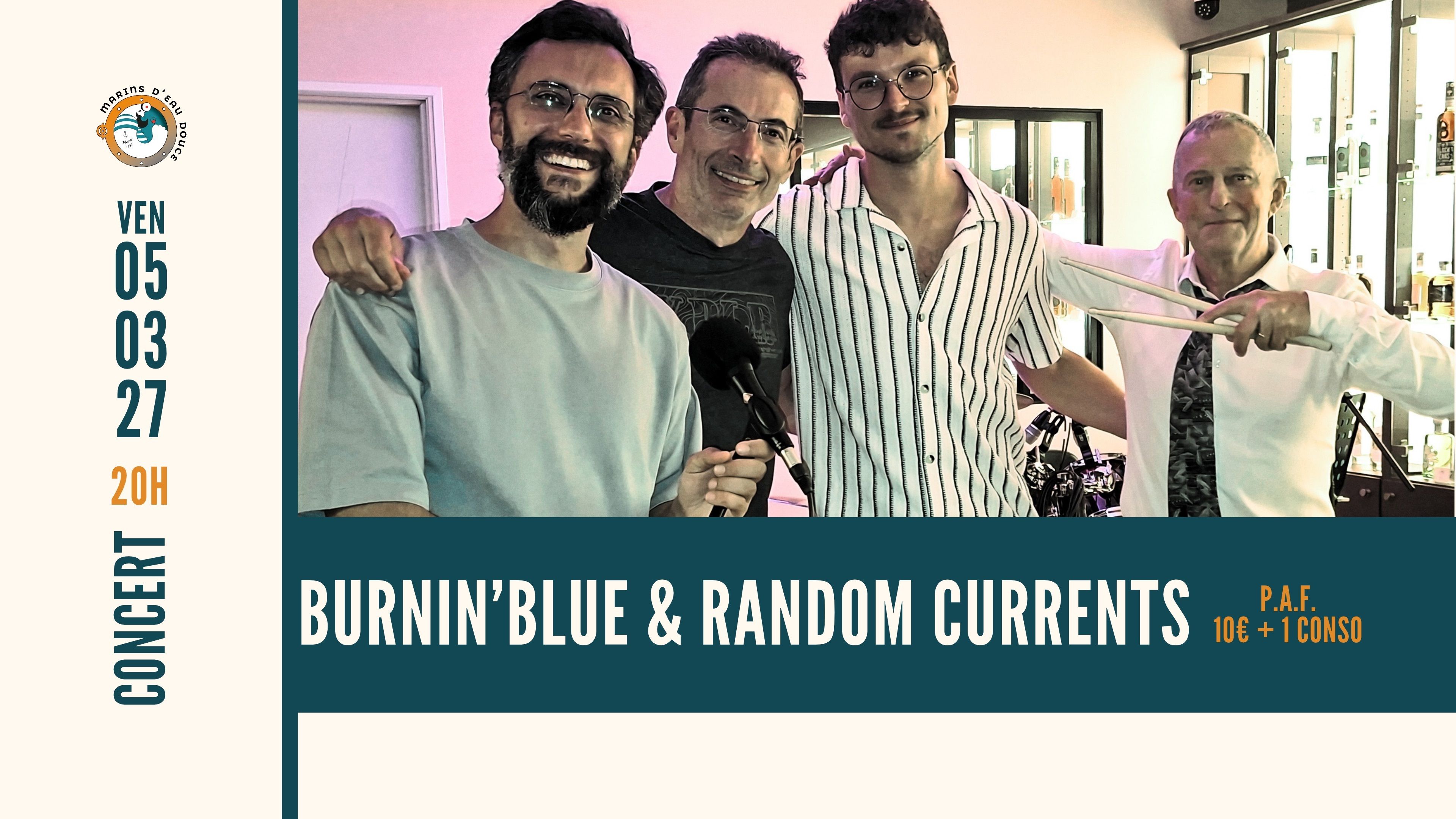 BURNIN'BLUE & RANDOM CURRENTS ➤ @marinsdeaudouce ➤ Ramonville