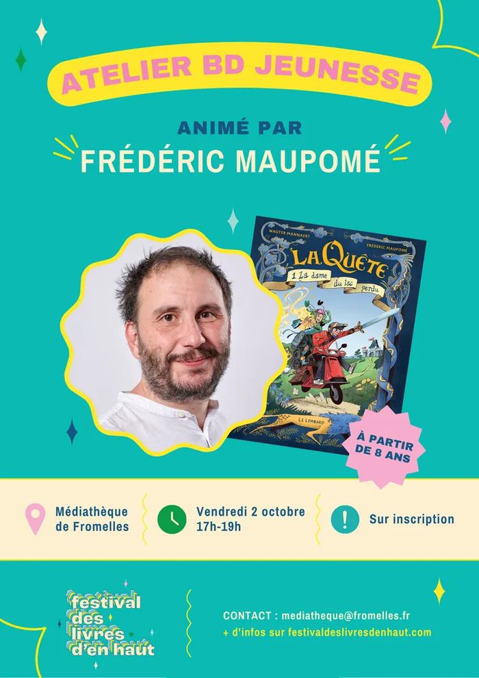 Rencontre et atelier avec l'écrivain et scénariste Frédéric Maupomé