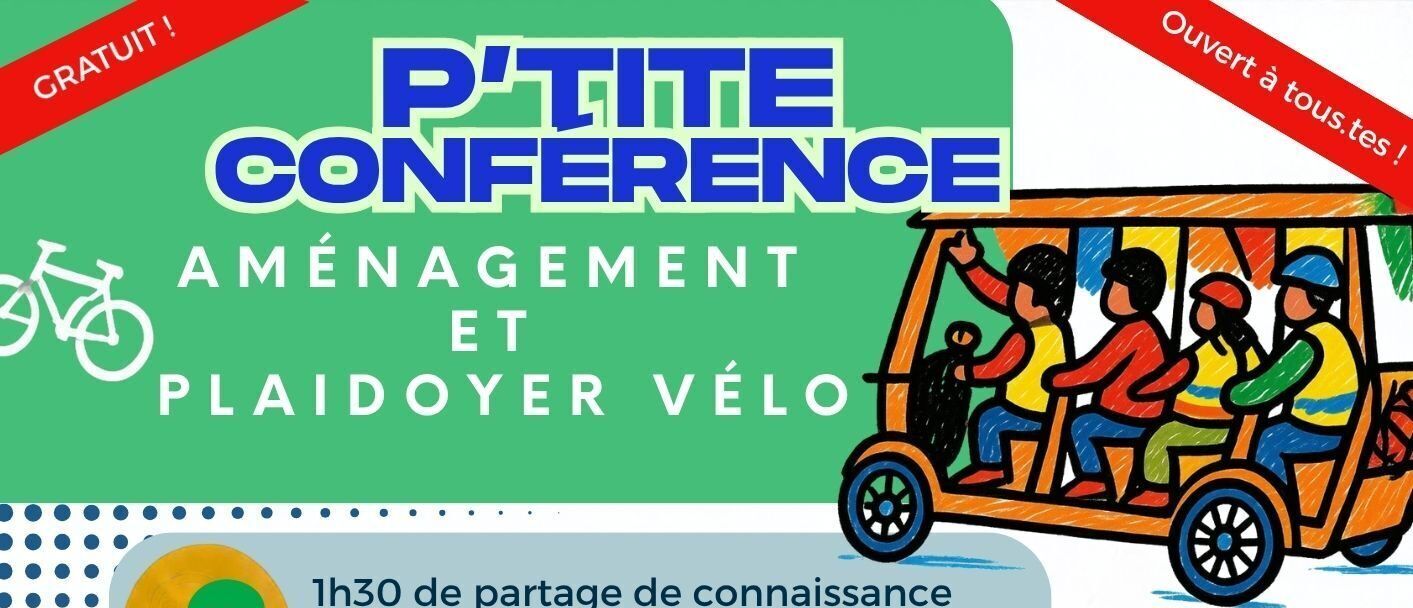 P'tite conférence "Aménagement et plaidoyer vélo" - Chantilly