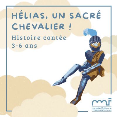 Hélias, un sacré chevalier !