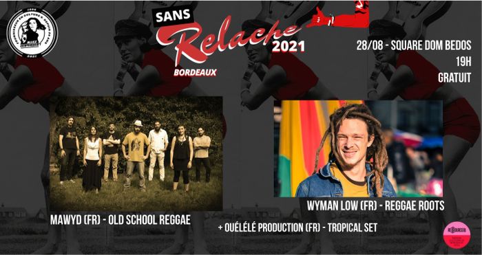 Wyman Low, MAWYD et Ouélélé Productions à Relache