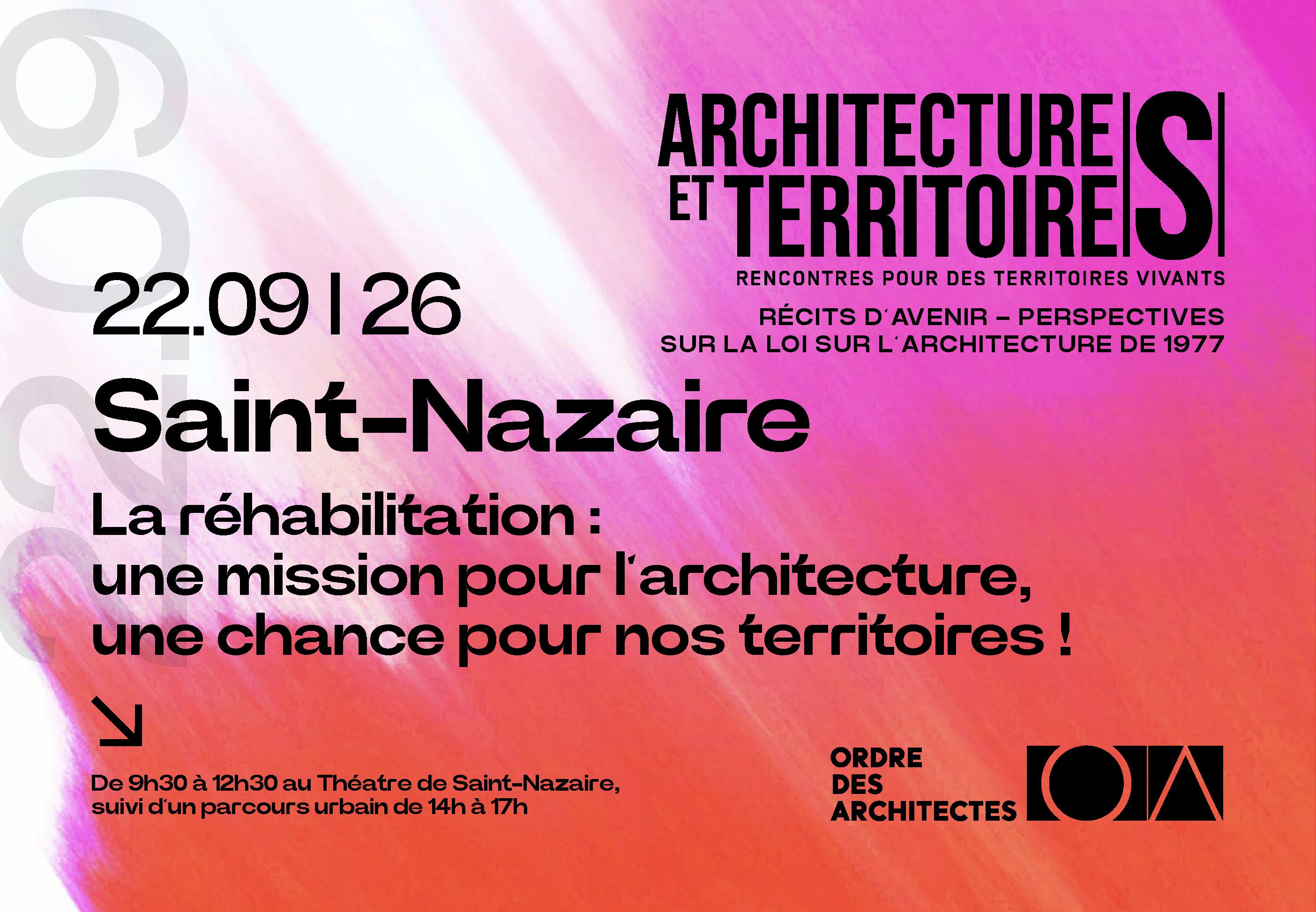 La réhabilitation : une mission pour l'architecture, une chance pour nos territoires !