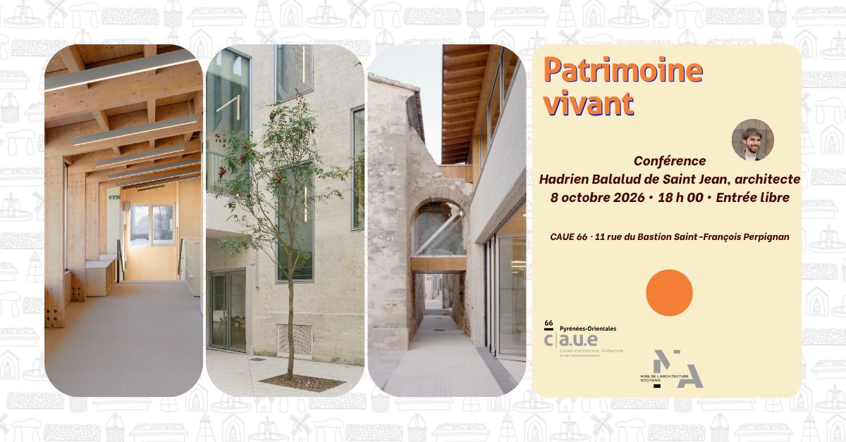 Conférence « Patrimoine vivant »