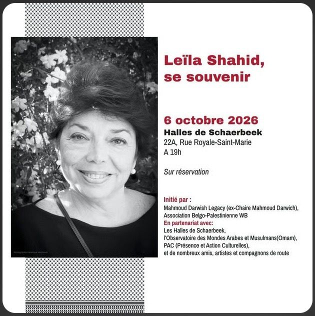 LEÏLA SHAHID, SE SOUVENIR
