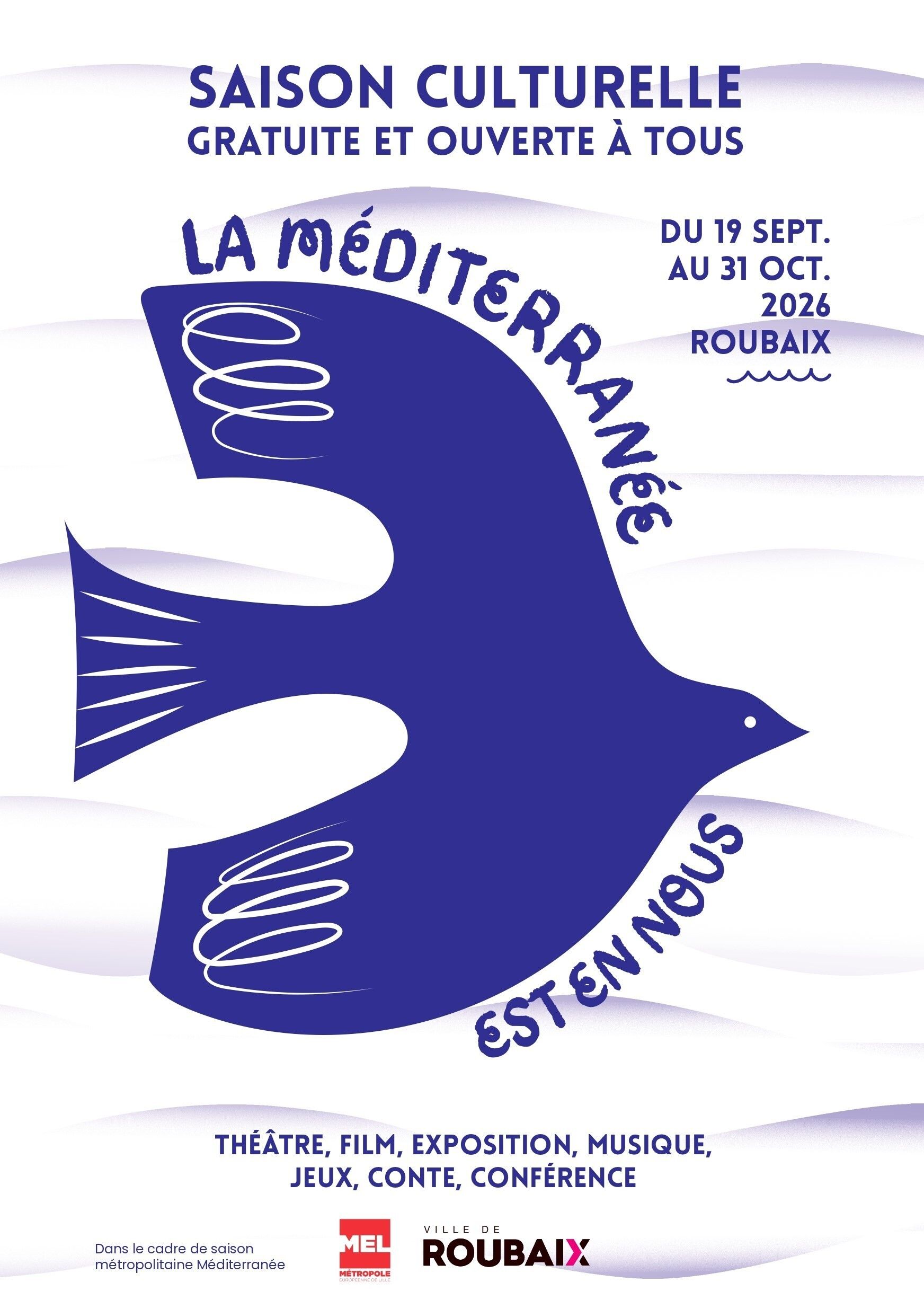 2026, La Méditerranée est toujours en nous