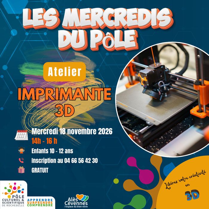 Les Mercredis du Pôle " Imprimante 3D "