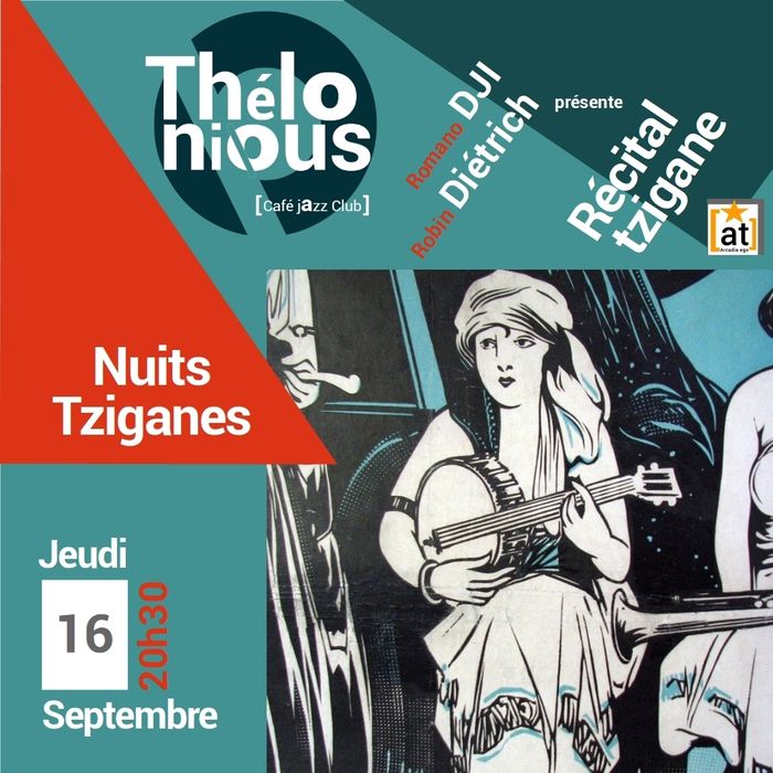 NUITS TSIGANES – ROMANO DJI – LE RETOUR DU THELONIOUS CAFE JAZZ CLUB