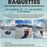 Sortie raquettes et découverte des produits régionaux