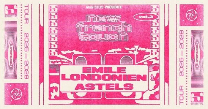 New French Touch - NFT #3 : Émile Londonien + Astels