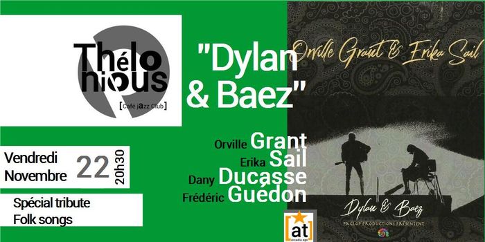 Orville Grant - Erika Sail ''Dylan & Baez''