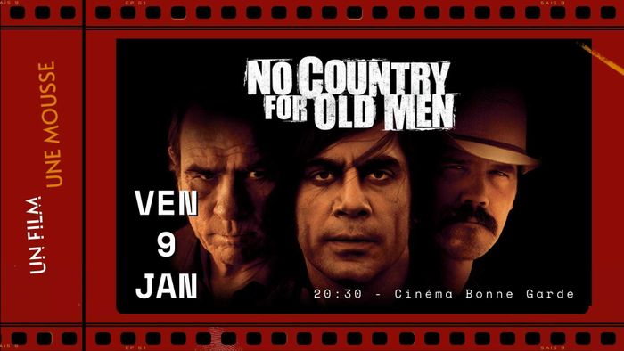 Un Film Une Mousse : No Country for Old Men