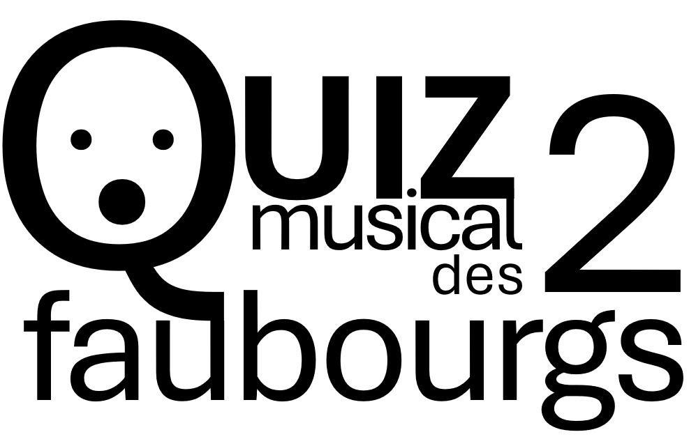 Quiz des 2 faubourgs