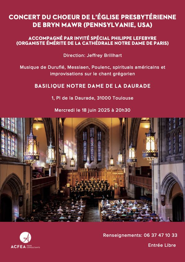 CONCERT DU CHOEUR DE L'ÉGLISE PRESBYTÉRIENNE DE BRYN MAWR (PENNSYLVANIE)