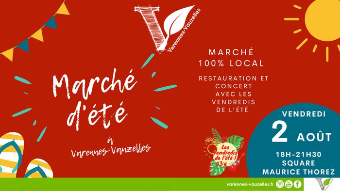 Marché d'été - 2 août - Varennes-Vauzelles