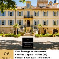 Rdv Gourmand au Château Capion