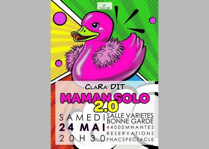 Clara Dit : Maman Solo 2.0