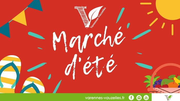 Marché d'été - 1er août - Varennes-Vauzelles
