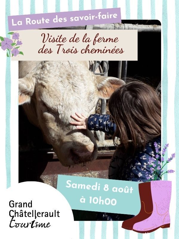 Visite de la Ferme des Trois Cheminées