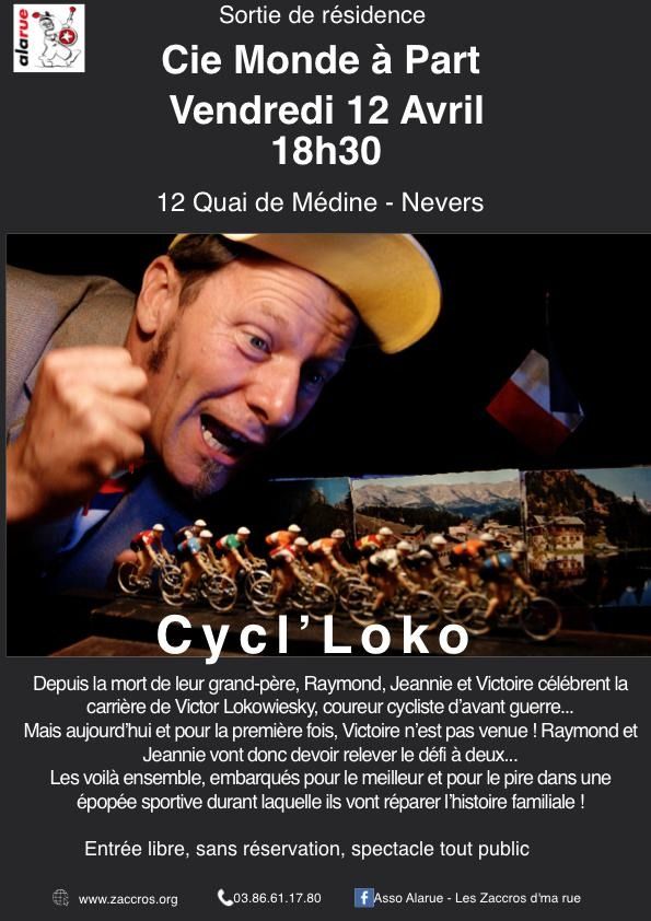 Sortie de résidence - Cie Monde à Part "Cycl'Loko"