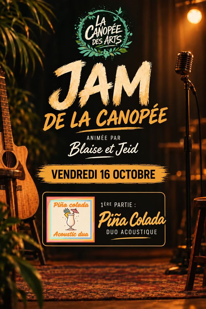 🎶🌿 JAM DE LA CANOPÉE + PIÑA COLADA 🌿🎶