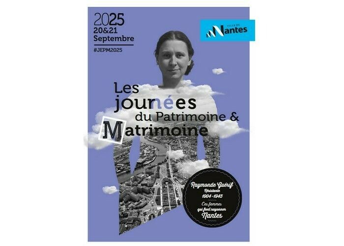 Journées du Patrimoine & Matrimoine - à Nantes