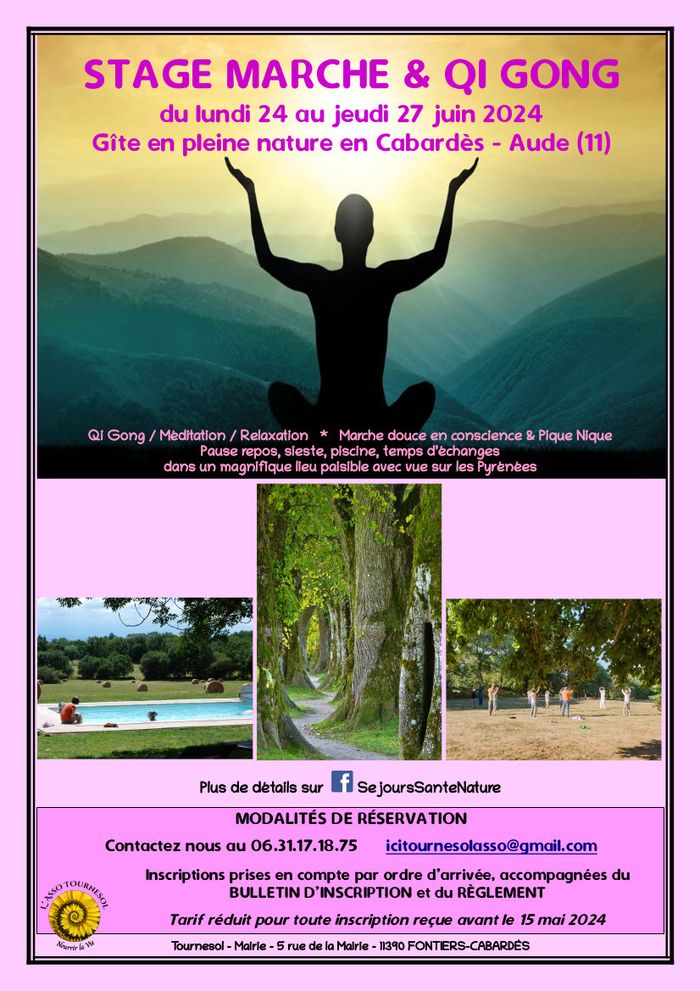 Stage Marche & Qi Gong (24 au 27 juin)