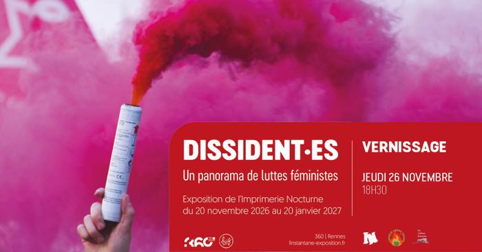 Vernissage · Exposition Dissident·es