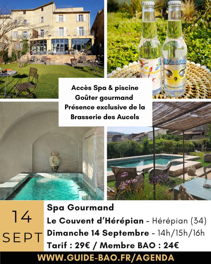 Spa gourmand / Couvent Hérépian