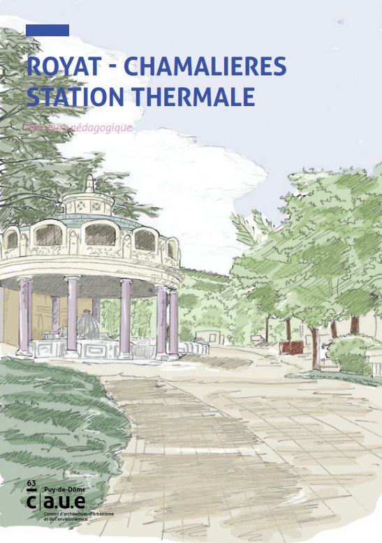 Visite Parc Thermal Royat-Chamalières