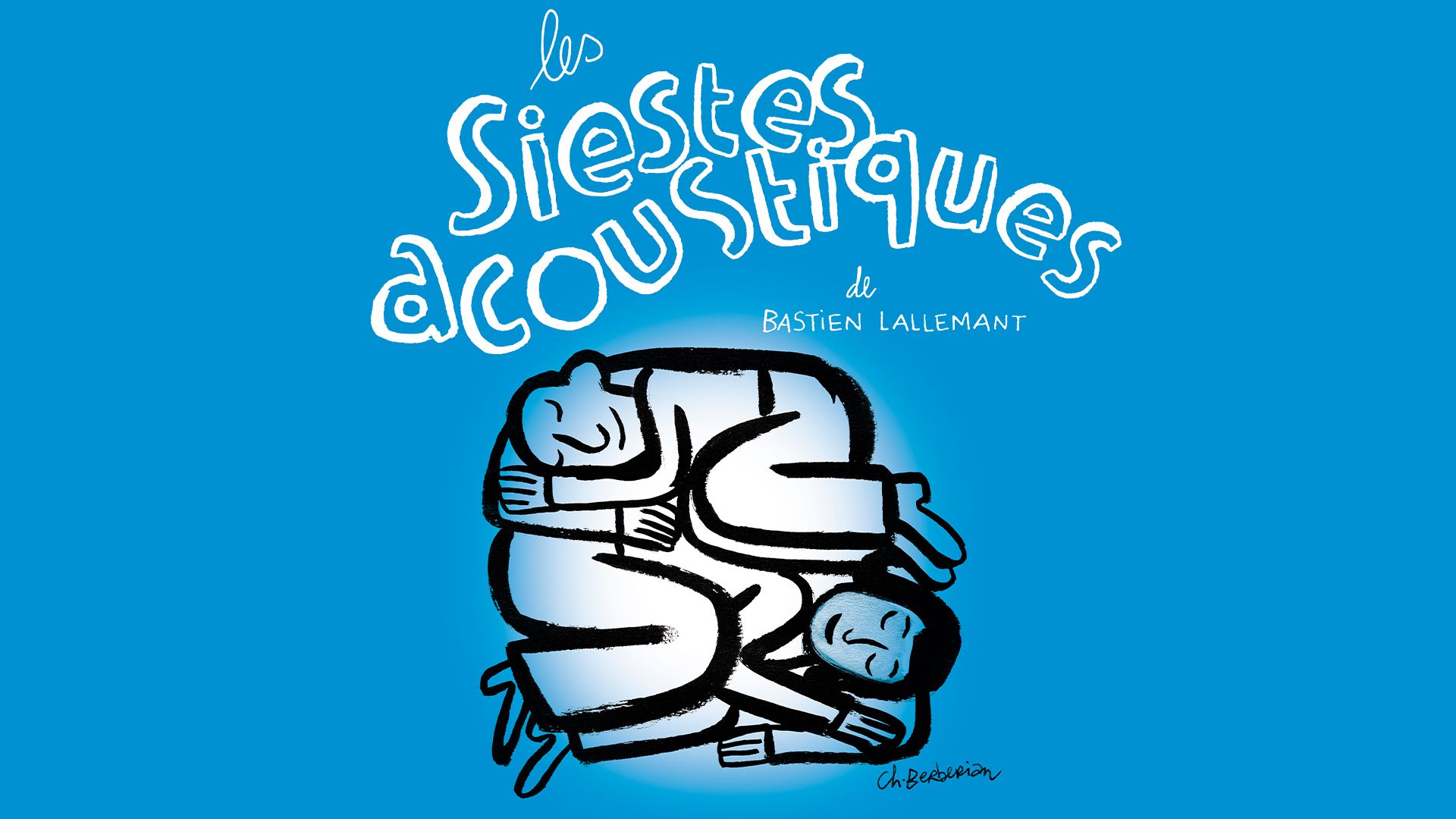 Sieste acoustique & littéraire
Par Bastien Lallemant & ses invités