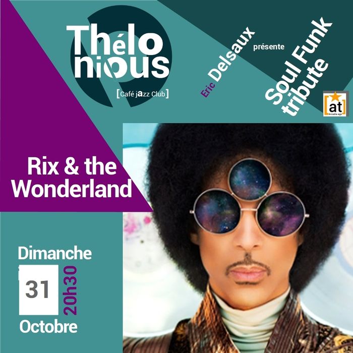 R!X & WONDERLAND	- THELONIOUS CAFE JAZZ CLUB
