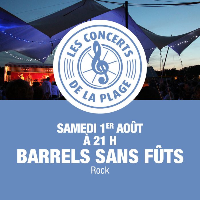 Barrels sans fûts en concert
