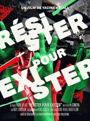 Projection du film RÉSISTER POUR EXISTER de Yacine Helali, suivie d'une discussion avec l'équipe du film et des membres d'Urgence Palestine