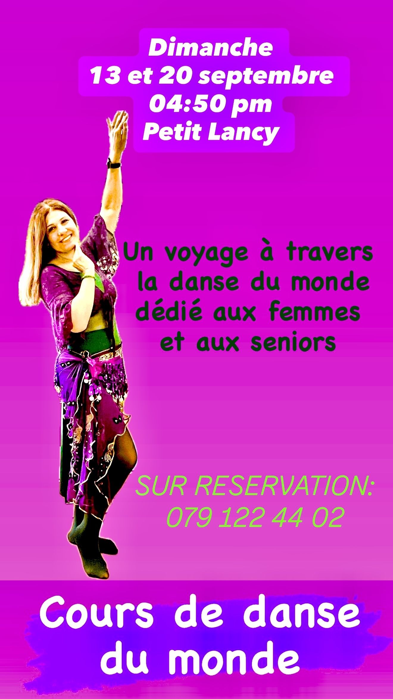 Stage de DANSE DU MONDE permet aux femmes de voyager à travers la danse et la musique de plusieurs pays pour s’amuser et stimuler la bonne humeur