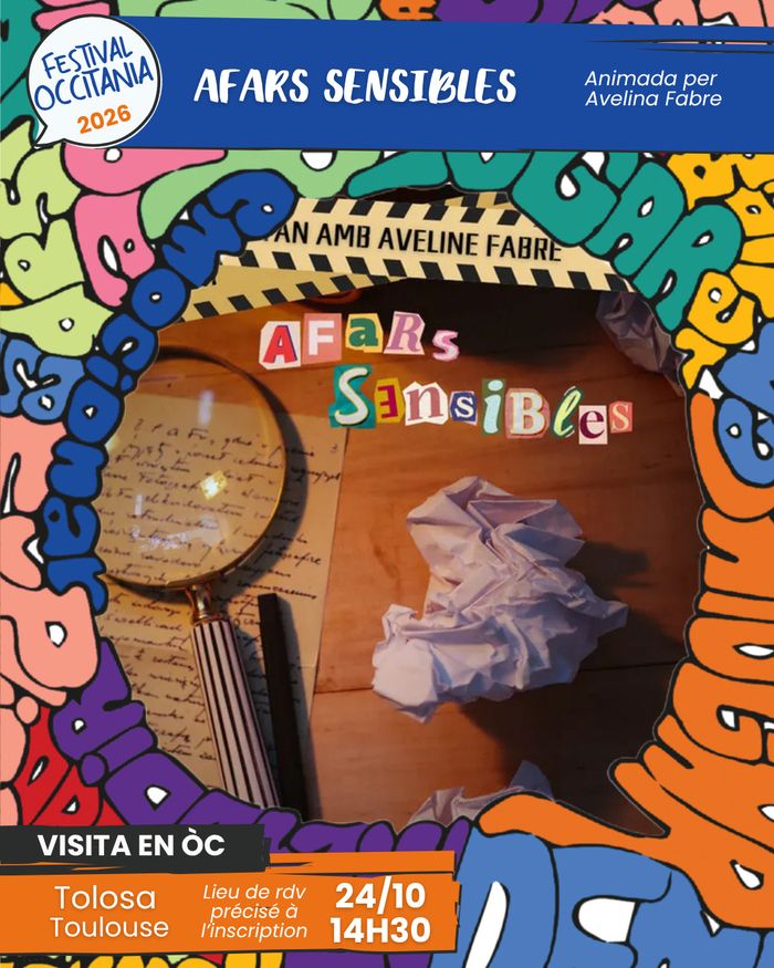 "Afars Sensibles", visite amb Avelina Fabre - Festival Occitania