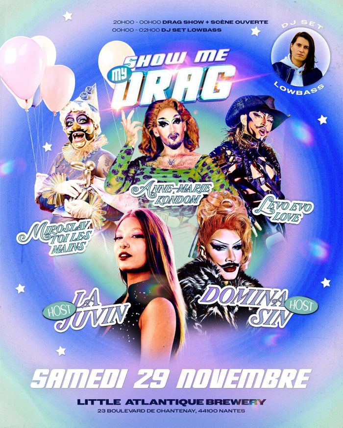 SHOW ME MY DRAG