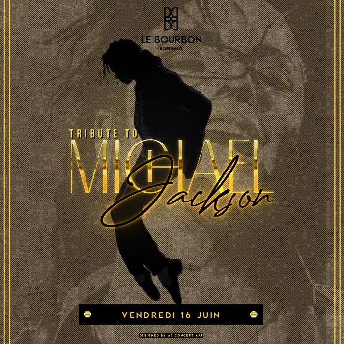 Soirée spéciale Mickael Jackson au Bourbon Bordeaux